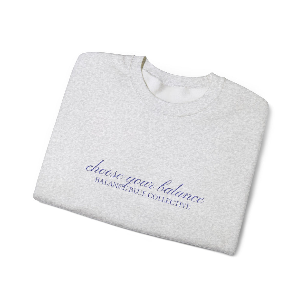 The Choose Your Balance Embroidered Crewneck — Ash with Navy Embroidery